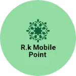 Business logo of R.K mobile point