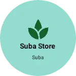 Business logo of Suba store