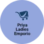Business logo of Priya ladies Emporio & general store