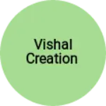 Business logo of Vishal creation