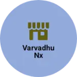 Business logo of Varvadhu nx
