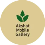 Business logo of Akshat Mobile Gallery