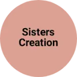 Business logo of Sisters Creation