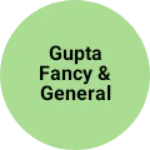 Business logo of Gupta fancy & general shop