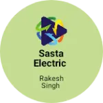 Business logo of Sasta electric
