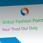 Business logo of Ankur Fashion Point