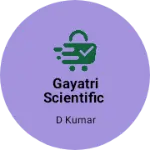 Business logo of Gayatri scientific