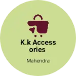 Business logo of K.k accessories