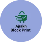 Business logo of Ajrakh block print