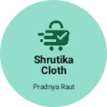 Business logo of Shrutika cloth center
