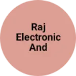 Business logo of Raj electronic and Mobile shop