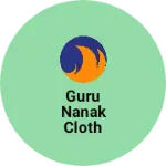 Business logo of Guru Nanak cloth house