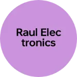 Business logo of Raul electronics