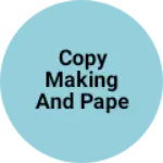 Business logo of Copy making and paperplate making