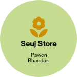 Business logo of Seuj store