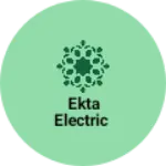 Business logo of Ekta electric