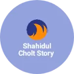 Business logo of Shahidul cholt story