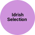Business logo of Idrish selection