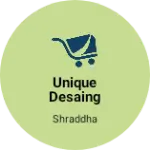 Business logo of Unique desaing