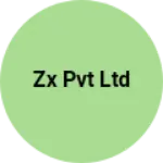 Business logo of Zx Pvt LTD