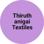 Business logo of Thiruthanigai Textiles and Readymades