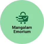 Business logo of Mangalam emorium