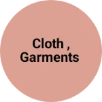 Business logo of Cloth , garments
