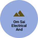 Business logo of Om sai electrical and hardware