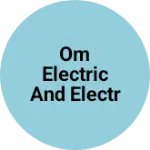 Business logo of Om electric and electronics