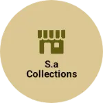 Business logo of S.A COLLECTIONS