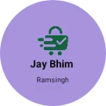 Business logo of Jay bhim