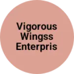 Business logo of Vigorous wingss enterprise