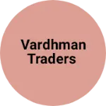 Business logo of Vardhman traders