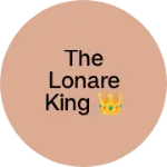 Business logo of The lonare king 👑