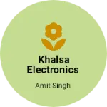 Business logo of Khalsa Electronics