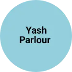 Business logo of Yash parlour