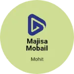 Business logo of Majisa mobail