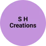 Business logo of S h creations
