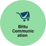 Business logo of Bittu communication