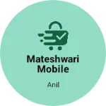 Business logo of Mateshwari Mobile point