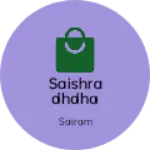 Business logo of Saishradhdha resaler