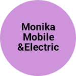 Business logo of Monika Mobile &Electric
