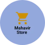 Business logo of Mahavir Store