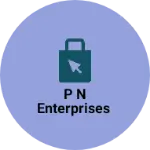 Business logo of P N Enterprises