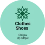Business logo of Clothes shoes
