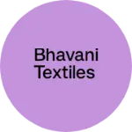 Business logo of Bhavani Textiles