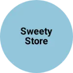 Business logo of Sweety Store