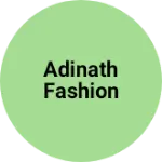 Business logo of Adinath fashion