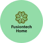 Business logo of FusionTech Home