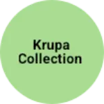 Business logo of Krupa collection